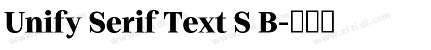 Unify Serif Text S B字体转换